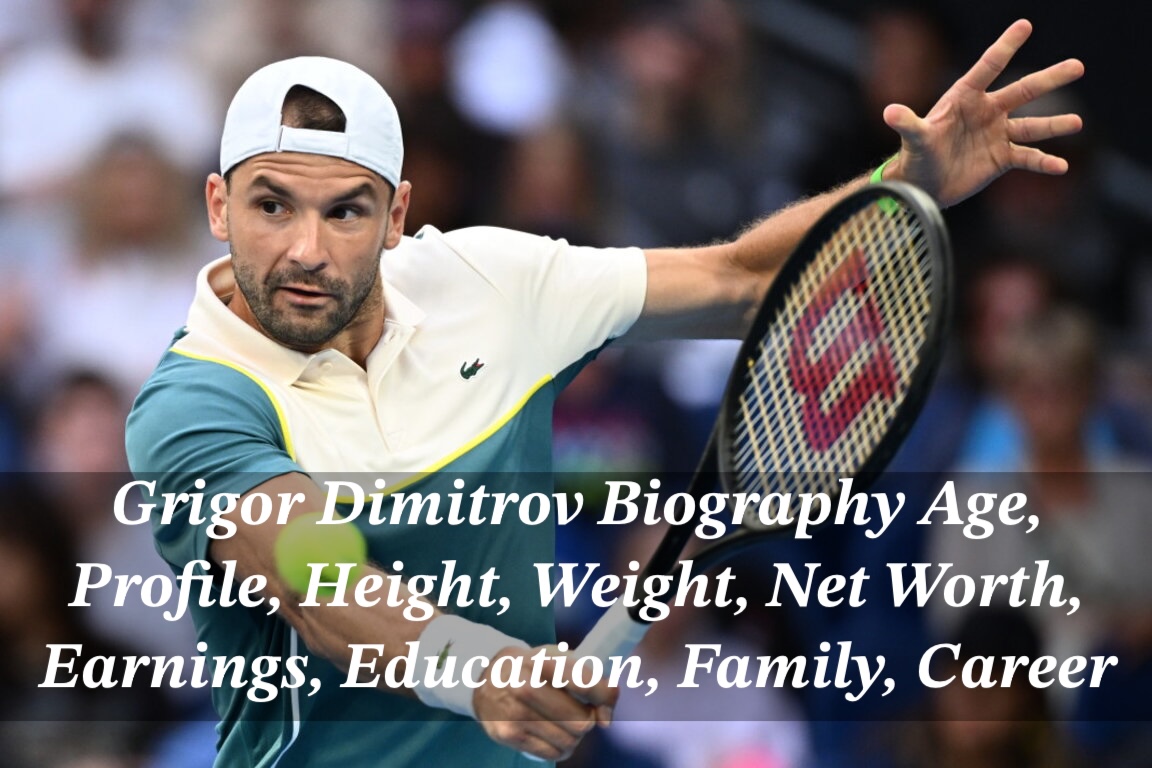 Grigor Dimitrov Biography