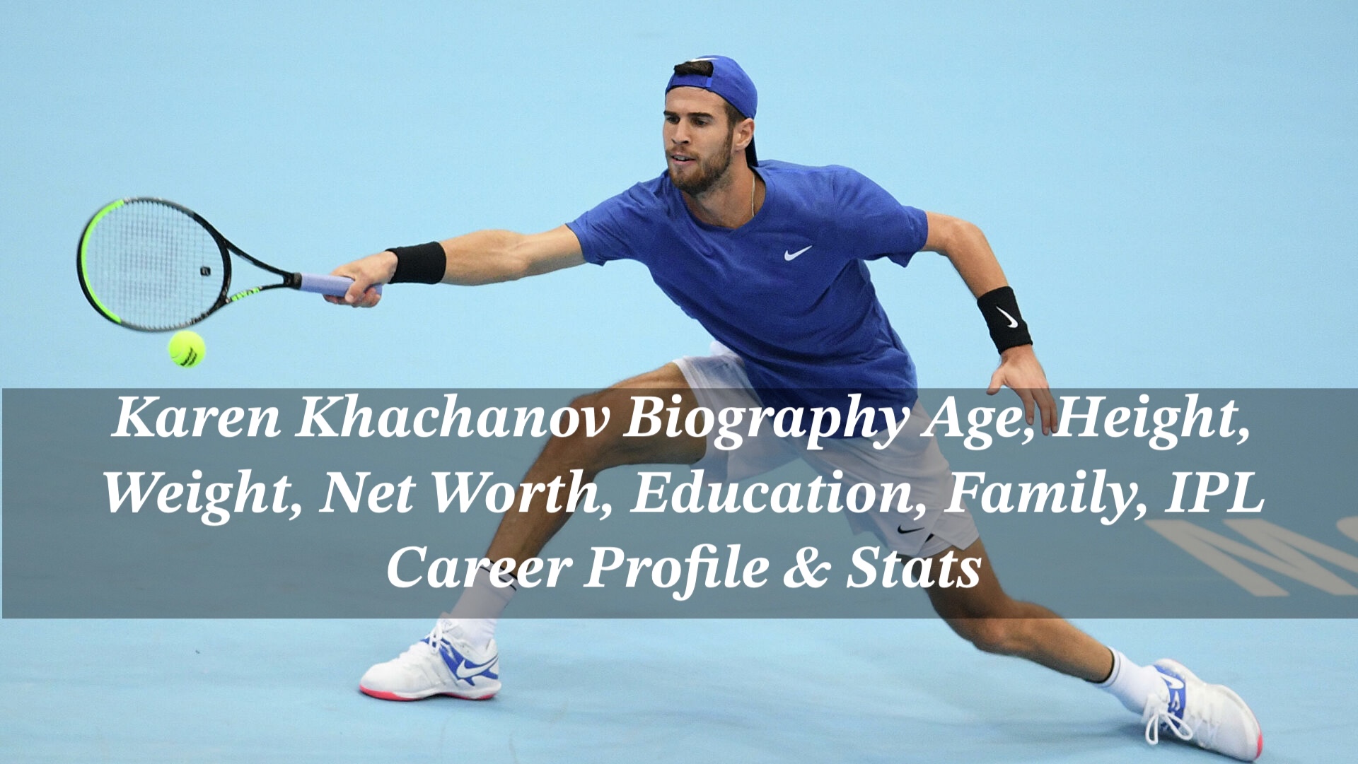 Karen Khachanov Biography