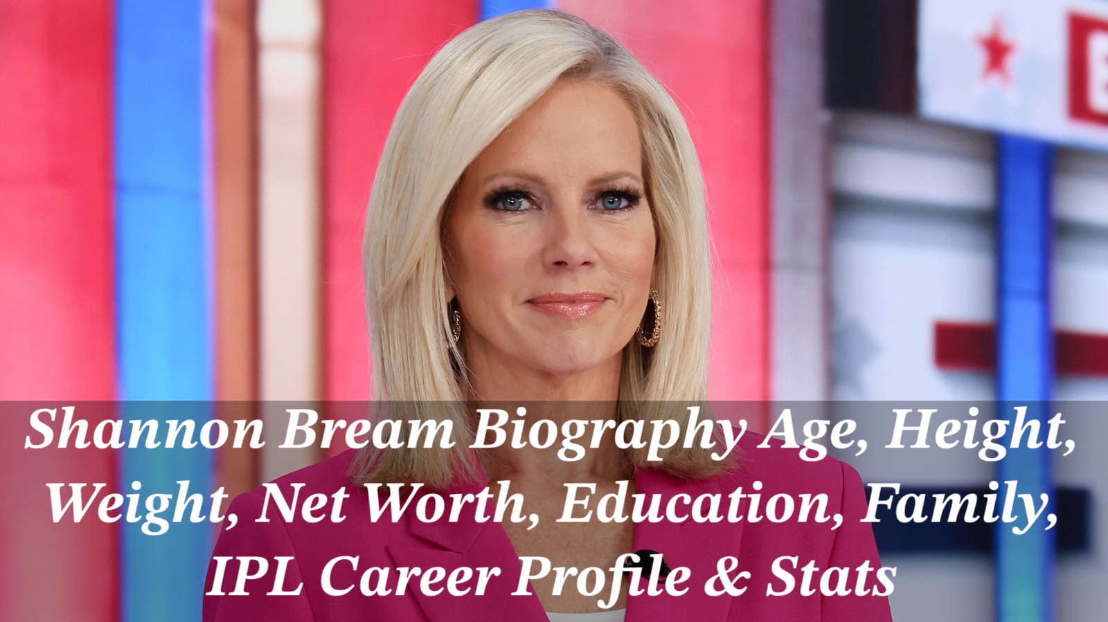 Shannon Bream Biography